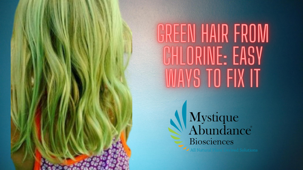 9 Easy Steps To Fix Green Hair From Chlorine Mystique Abundance