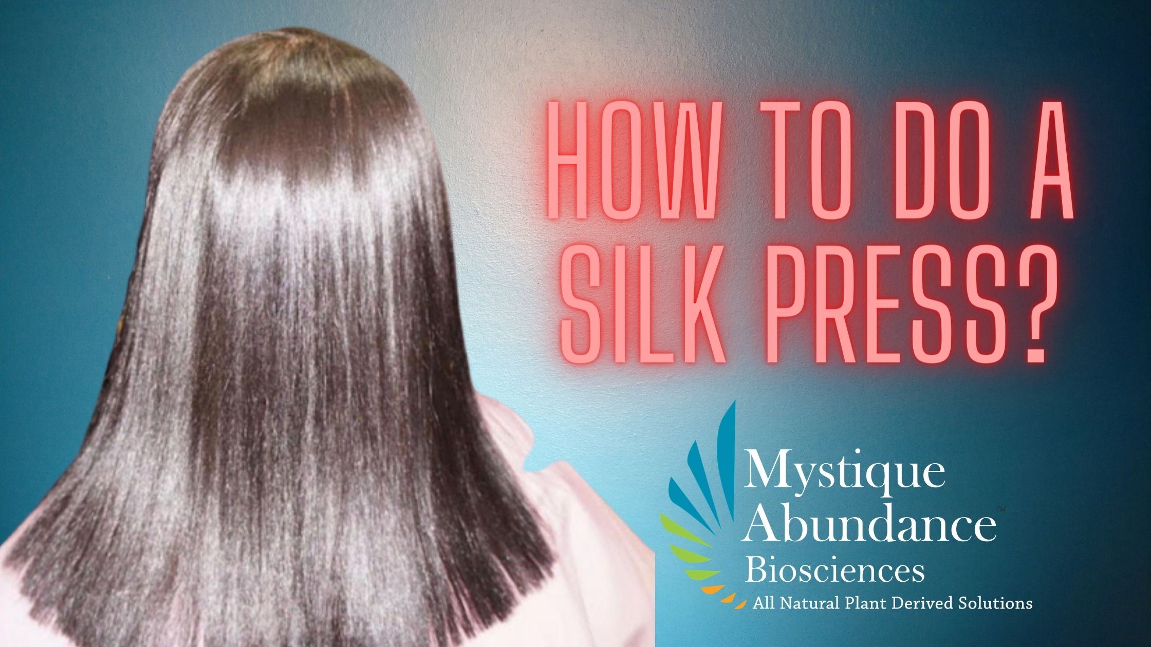 How To Do A Silk Press