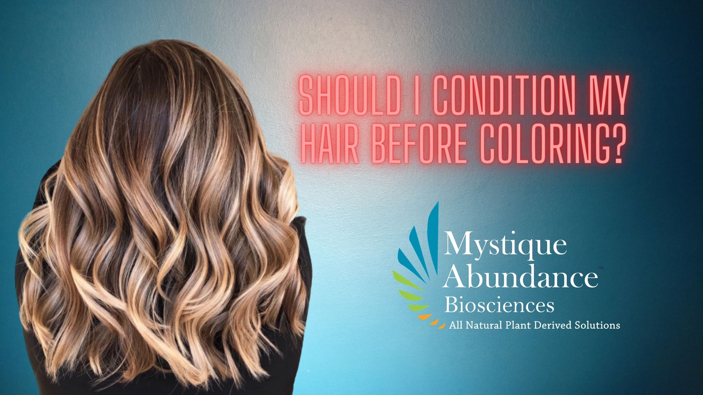 Conditioning Hair Before Coloring Tips And Tricks